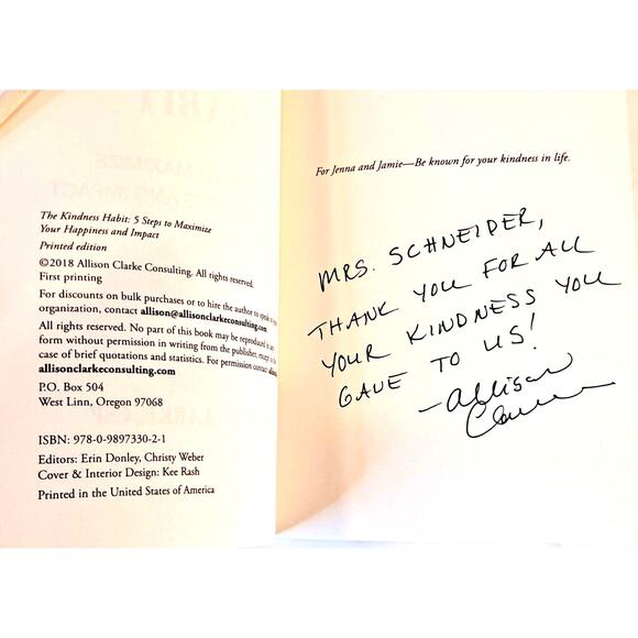 The Kindness Habit by Allison Clarke (2018 1st Ed., Inscr. by author, Softcover) - Picture 2 of 7